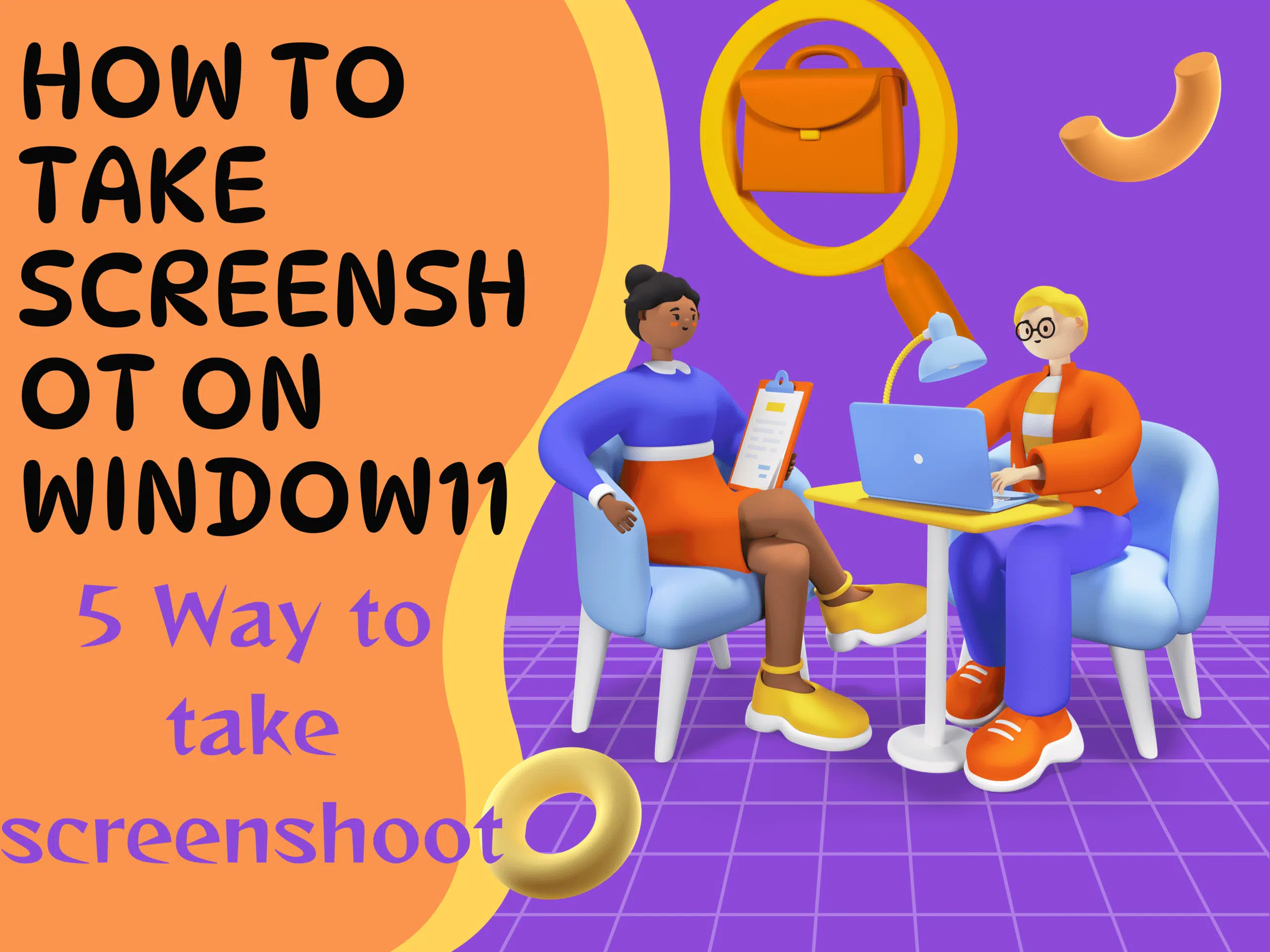 How to Take Screenshot on Windows 11 1 visionforsoft